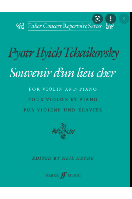 Tchaikovsky Souvenir D'un Lieu Cher For Violin (Faber)