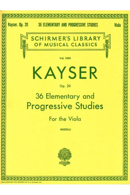 Kayser, 36 Elementary and Progressive Studies for Viola (Schirmer)