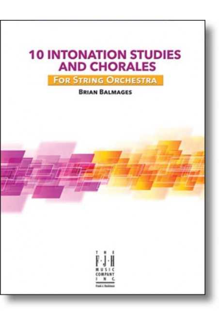 Balmages, 10 Intonation Studies & Chorales for String Orchestra (FJH)