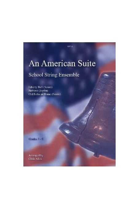 An American Suite for String Orchestra Gr. 3-5 (Spartan)