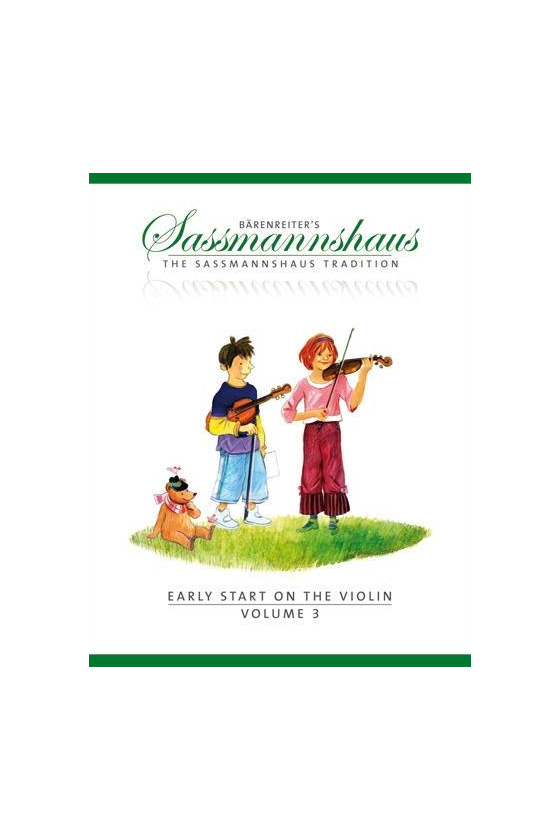 Sassmannshaus Early Start on the Violin -Choose a Volume