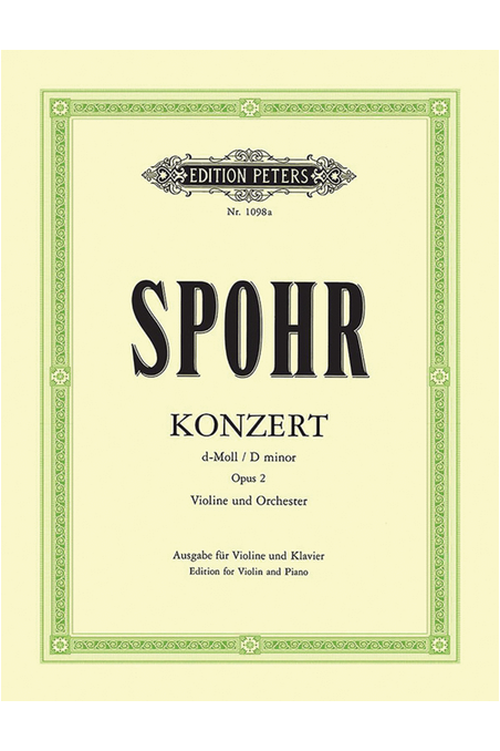 Spohr, Concerto No2 in D minor Op2 Violin/Piano ( Peters)