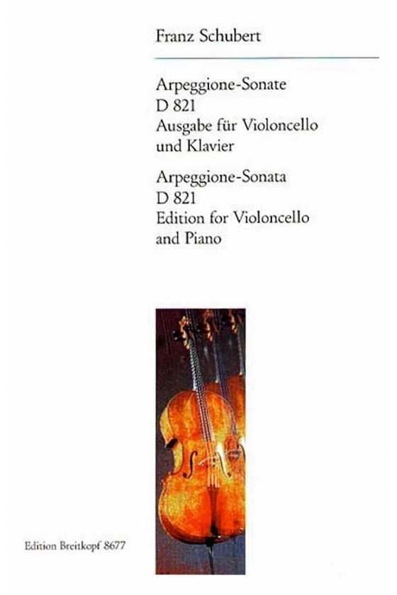 Schubert Sonata For Arpeggione & Piano In A Minor Edition For Cello (Breitkopf & Härtel)