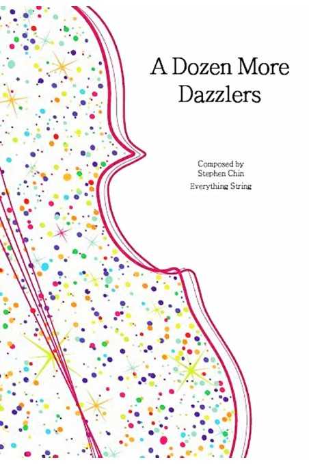 A Dozen More Dazzlers by Stephen Chin