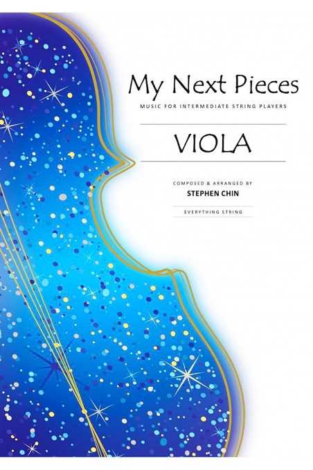 My Next Pieces for Viola by Stephen Chin