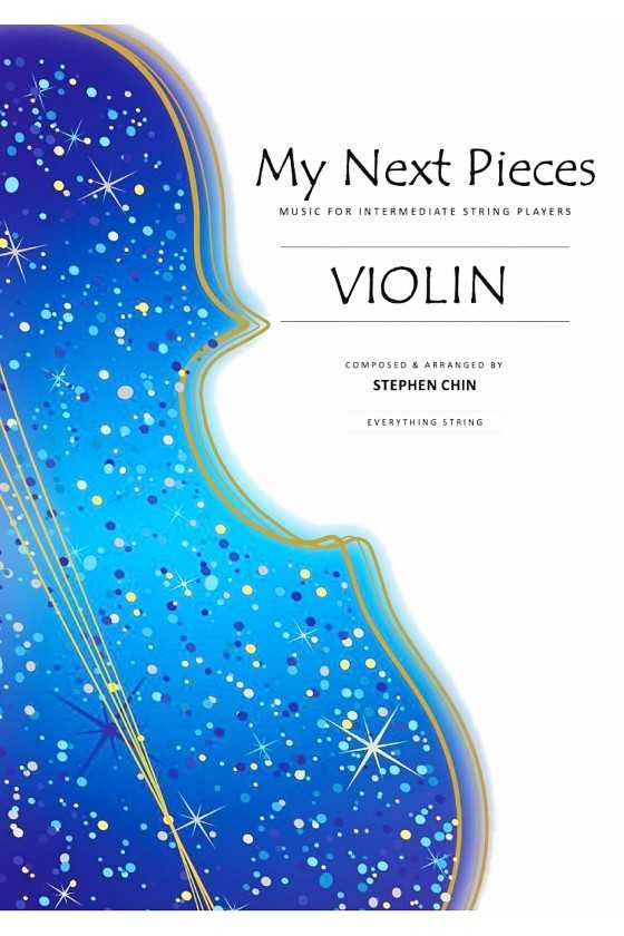 My Next Pieces for Violin...