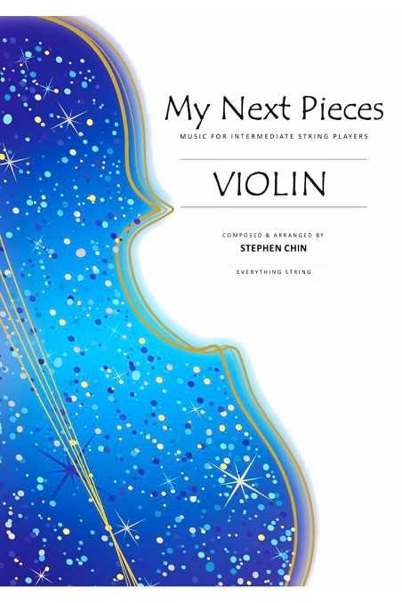 My Next Pieces for Violin by Stephen Chin