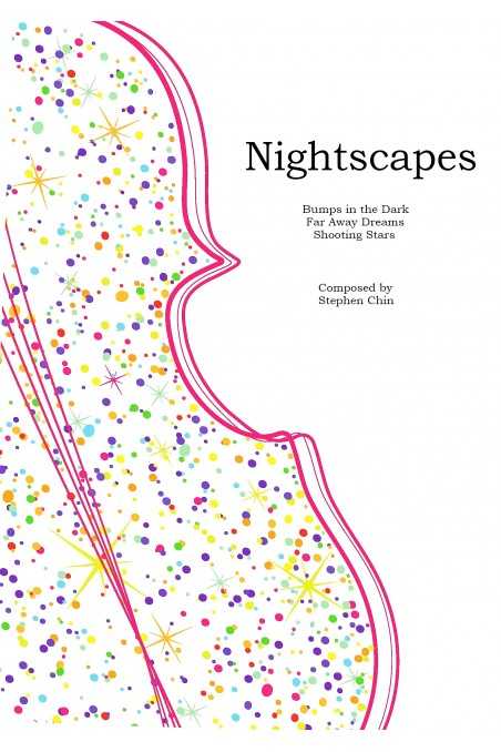 Nightscapes by Stephen Chin