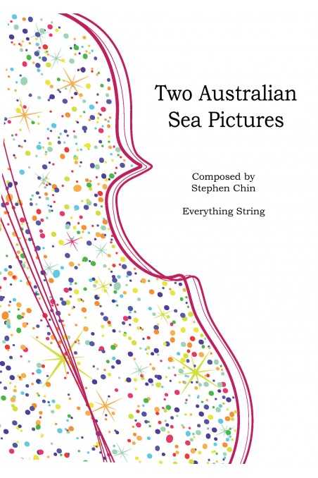 Two Australian Sea Pictures for String Orchestra (Grade 1) by Stephen Chin