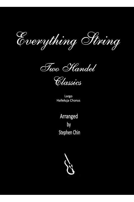 Two Handel Classics By Handel Arr. Stephen Chin