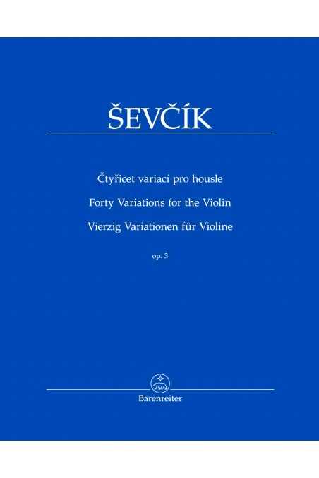 Sevcik, 40 Variations Op. 3 Unaccompanied (Barenreiter)
