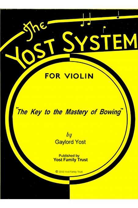 The Yost System - "Key to the Mastery of Double Stopping"