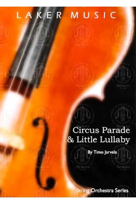 Jarvela, Circus Parade & Little Lullaby (Grade 1)