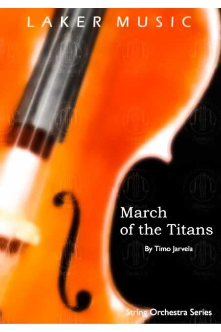 Jarvela, March Of The Titans (Grade 2.5)