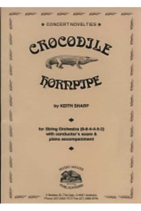 Sharp, Crocodile Hornpipe For String Orchestra (Grade 2.5)