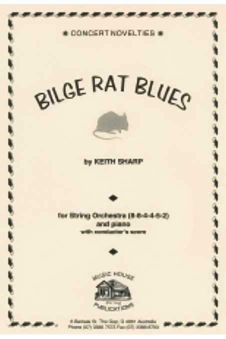 Sharp, Bilge Rat Blues For String Orchestra- Out Of Print
