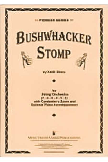 Sharp, Bushwacker Stomp For String Orchestra