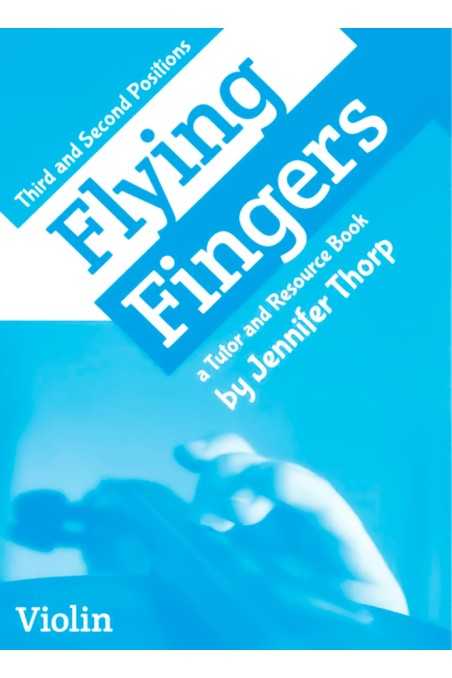 Flying Fingers For Violin By Jennifer Thorp
