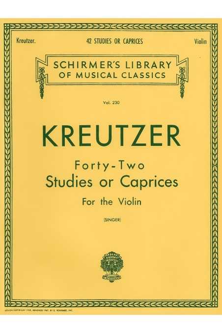 Kreutzer, Forty - Two Studies Or Caprices For Violin (Schirmer)
