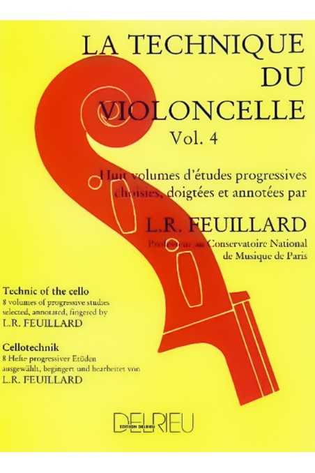 Feuillard, Technique For Cello Vl 4 (Delrieu)