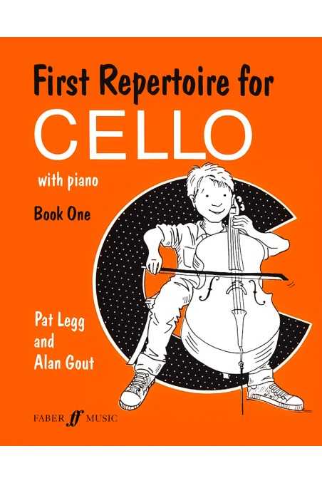 First Repertoire for Cello with Piano Book 1 by Pat Legg and Alan Gout