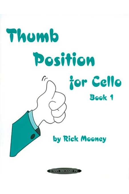 Mooney, Thumb Position for Cello Book 1 (Summy-Birchard)