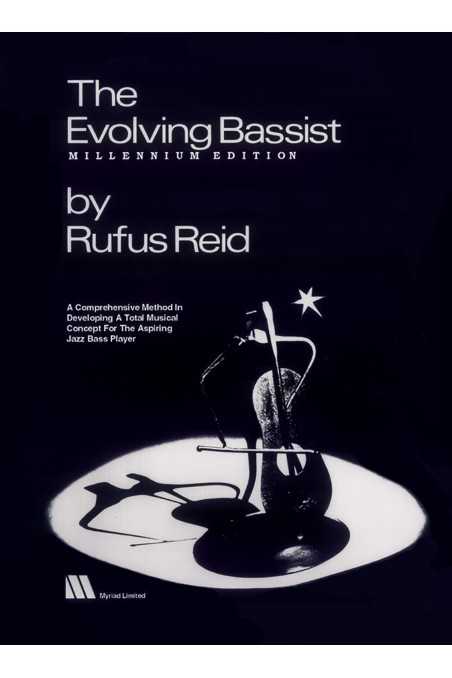The Evolving Bassist by Rufus Reid Millennium Edition