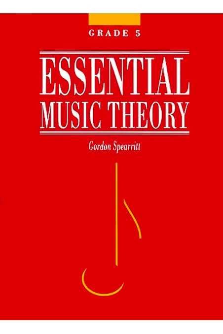 Spearritt, Essential Music Theory Grade 5