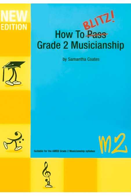 How To Blitz Grade 2 Musicianship