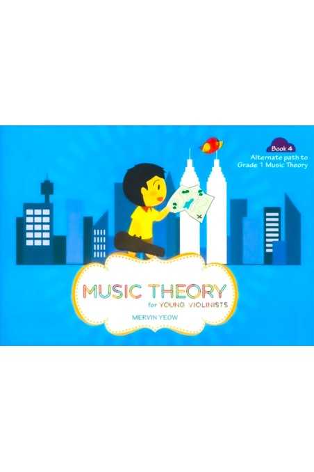 Music Theory For Young Violinists Book 4 By Mervin Yeow