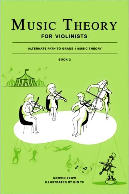 Music Theory For Violinists Book 2 By Melvin Yeow