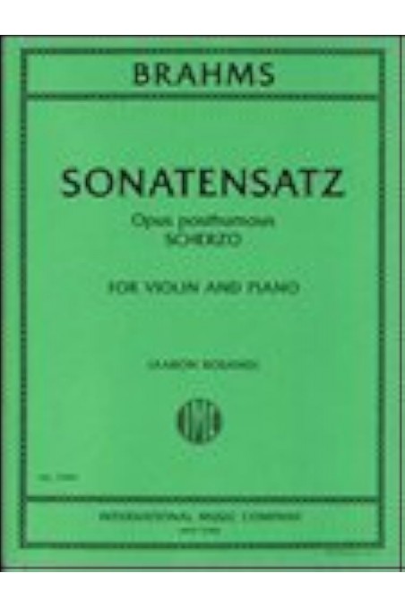 Brahms, Sonatensatz Opus Posthumous Scherzo For violin and piano (IMC)