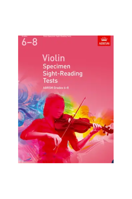 ABRSM, Violin Specimen Sight-Reading Tests Grades 6-8