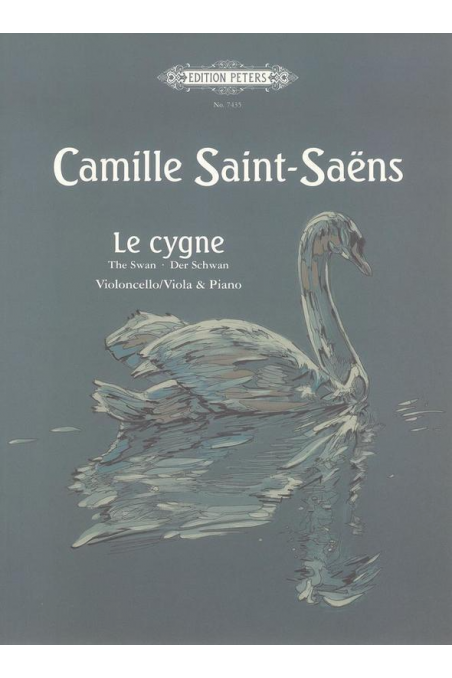 The Swan (Le Cygne) For Viola/Cello and Piano (Peters)