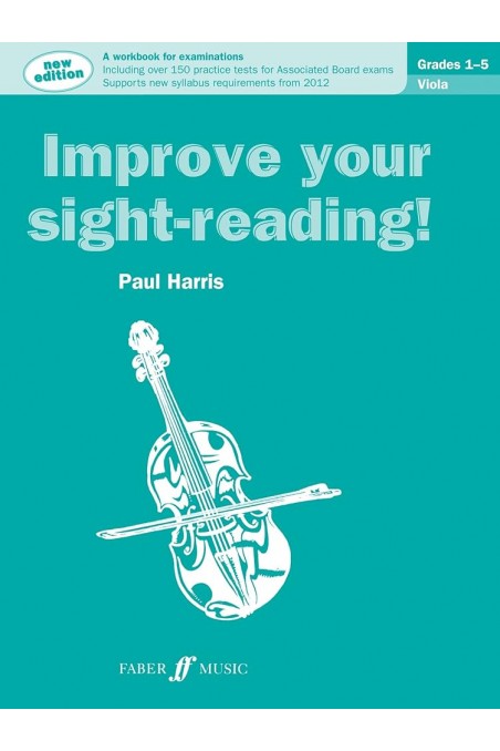 Harris, Improve Your Sight-Reading For Viola Grades 1-5 (Faber)