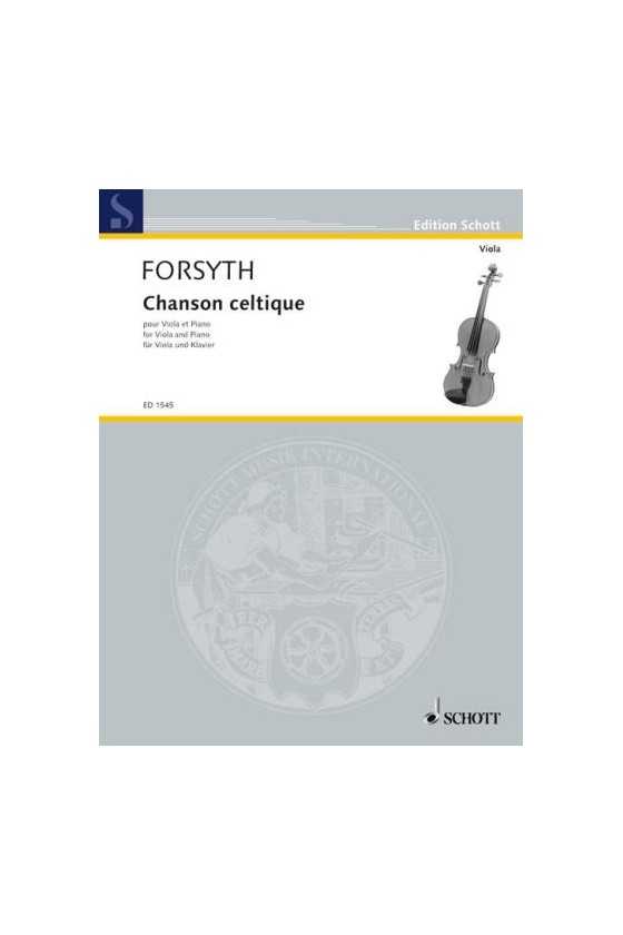 Forsyth, Chanson Celtique...