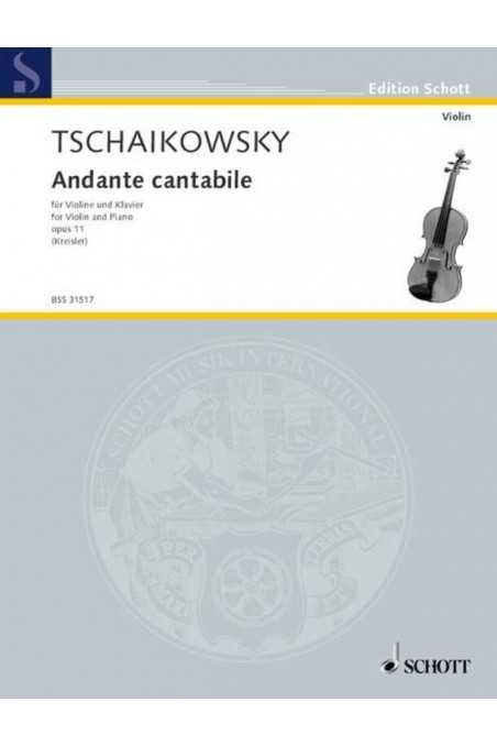 Tchaikovsky, Andante Cantabile arr Kreisler Violin/Piano (Schott)