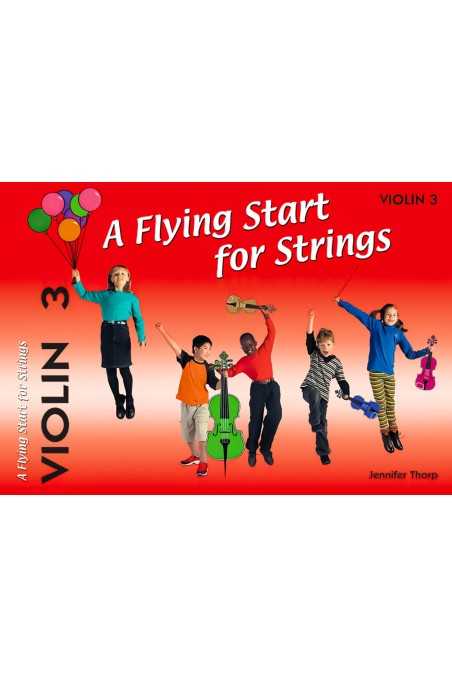 A Flying Start for Strings - Violin - Book 3