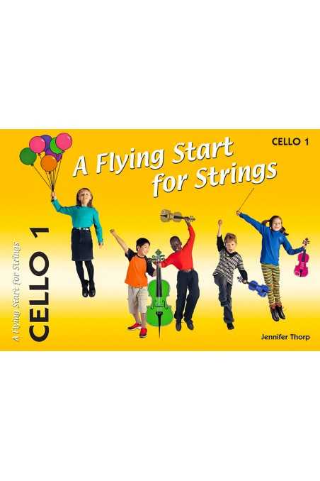 A Flying Start for Strings - Cello - Book 1