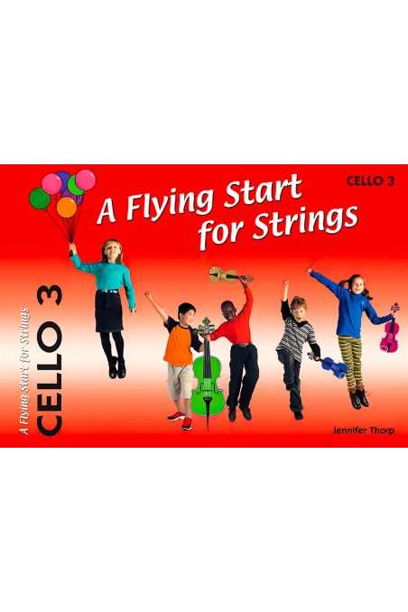 A Flying Start for Strings - Cello - Book 3