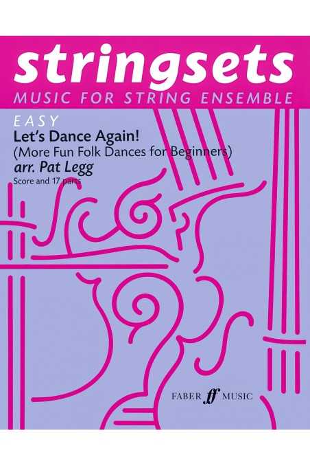 Legg, Stringsets - Let's Dance Again for String Ensemble (FaberMusic)