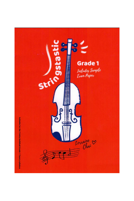 Stringstastic Grade 1 For Violin by Lorraine Chai