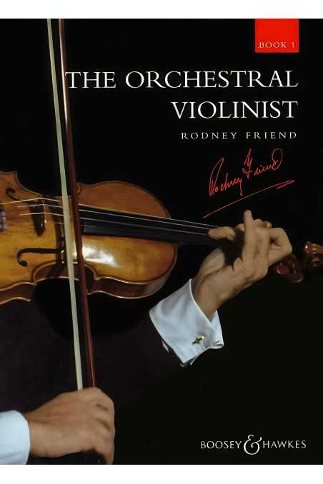 The Orchestral Violinist by Rodney Friend, Bk 1