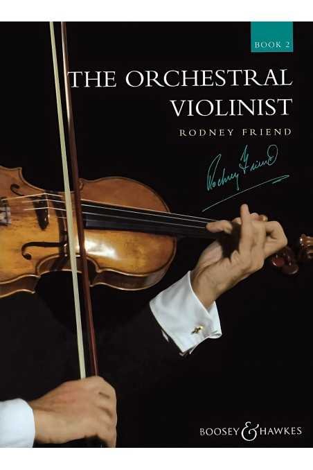 The Orchestral Violinist by Rodney Friend, Bk 2