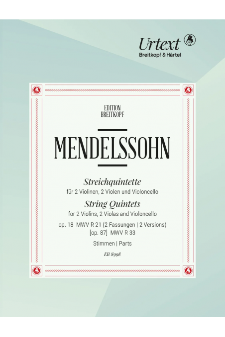 Mendelssohn, String Quintets, MWV R 21 & 33 (Breitkopf & Härtel)