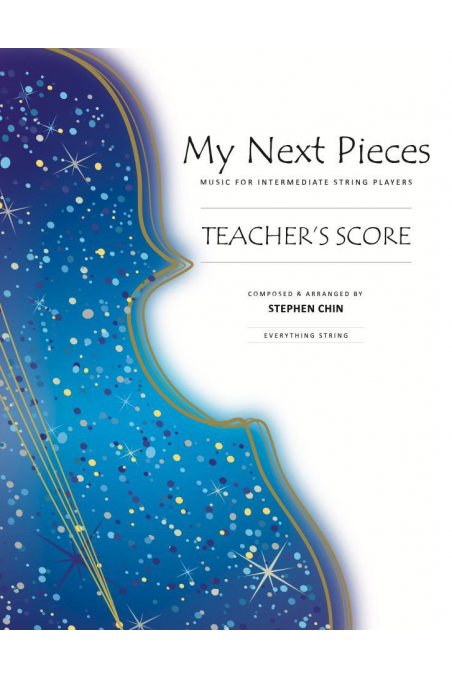 My Next Pieces - Teacher's Score