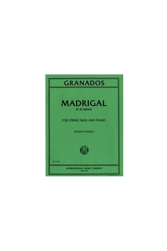 Granados Madrigal in A...