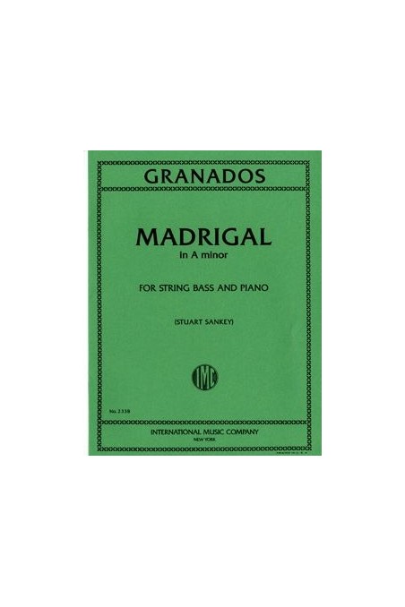 Granados Madrigal in A minor for String Bass and Piano (IMC)