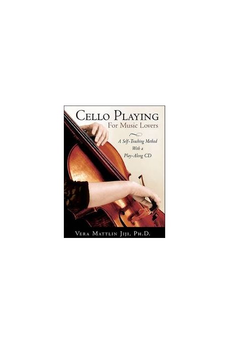 Jiji, Cello Playing for Music Lovers: A Self-teaching Method