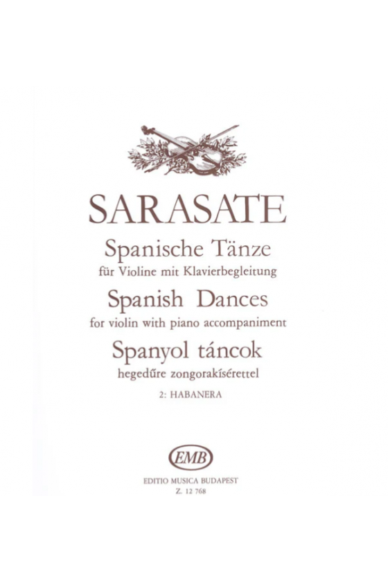 Sarasate, Spanish Dances,...